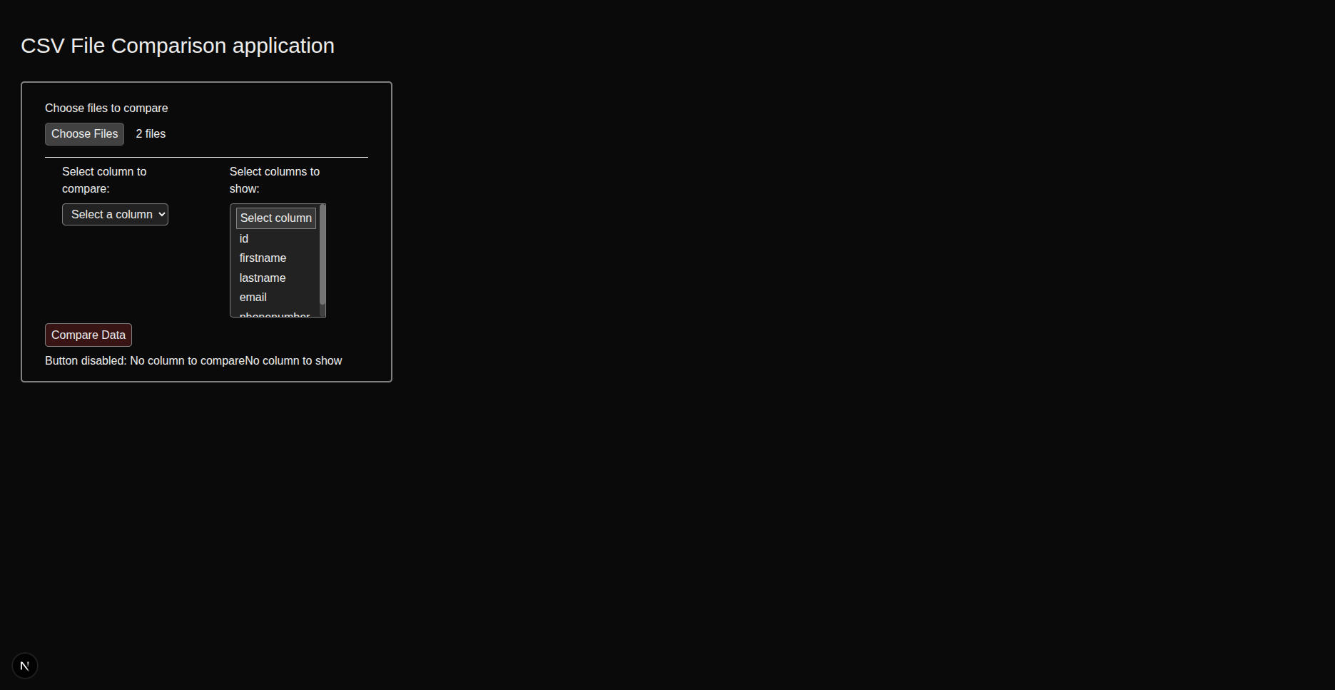Files chosen, columns need to be chosen to compare files Files chosen, columns need to be chosen to compare files