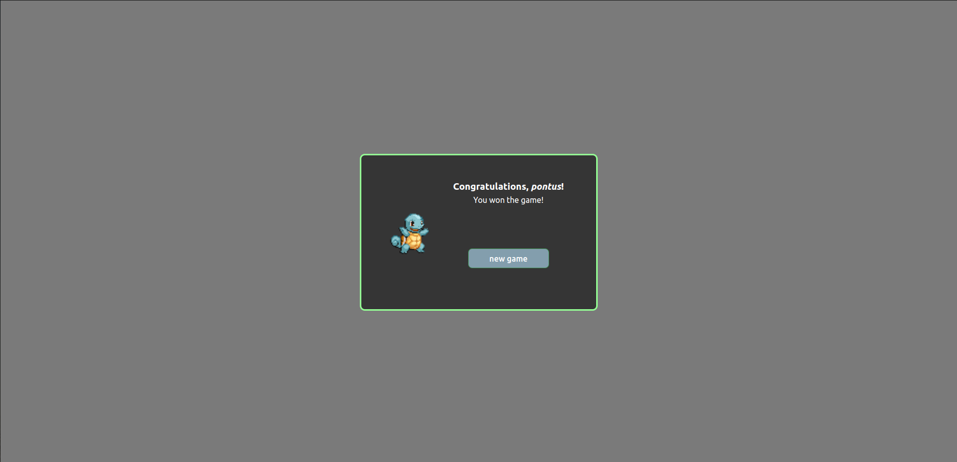 Winner page with player name and squirtle winner page with player name and squirtle